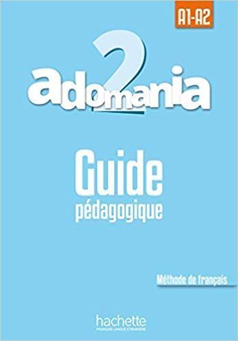 C., Himber, C.; Brillant Adomania 2. Guide pedagogique 