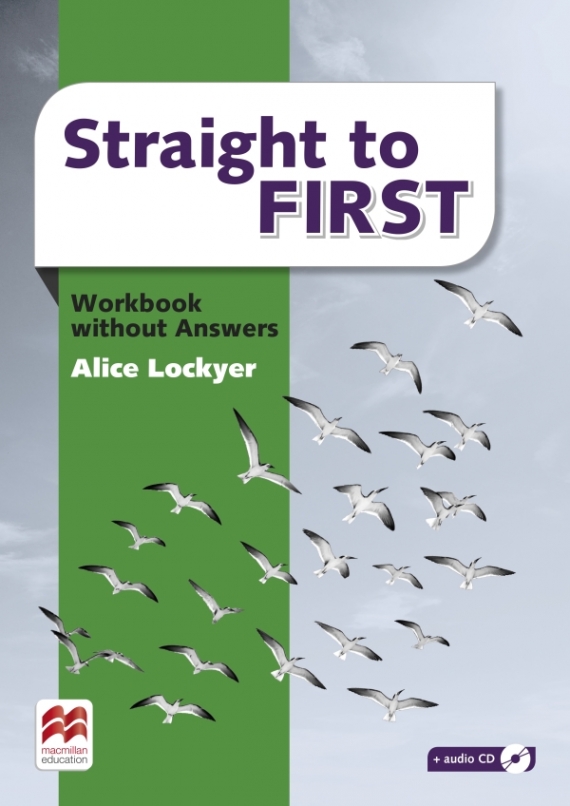 Lockyer Alice Straight to First. Workbook without Answers 