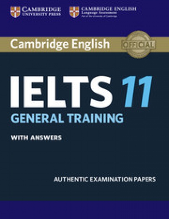 Cambridge ESOL Cambridge IELTS 11 General Student's Book+ ans 