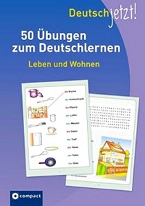Peter, Claudia 50 Uebungen zum Deutschlernen: Leben und Wohnen 