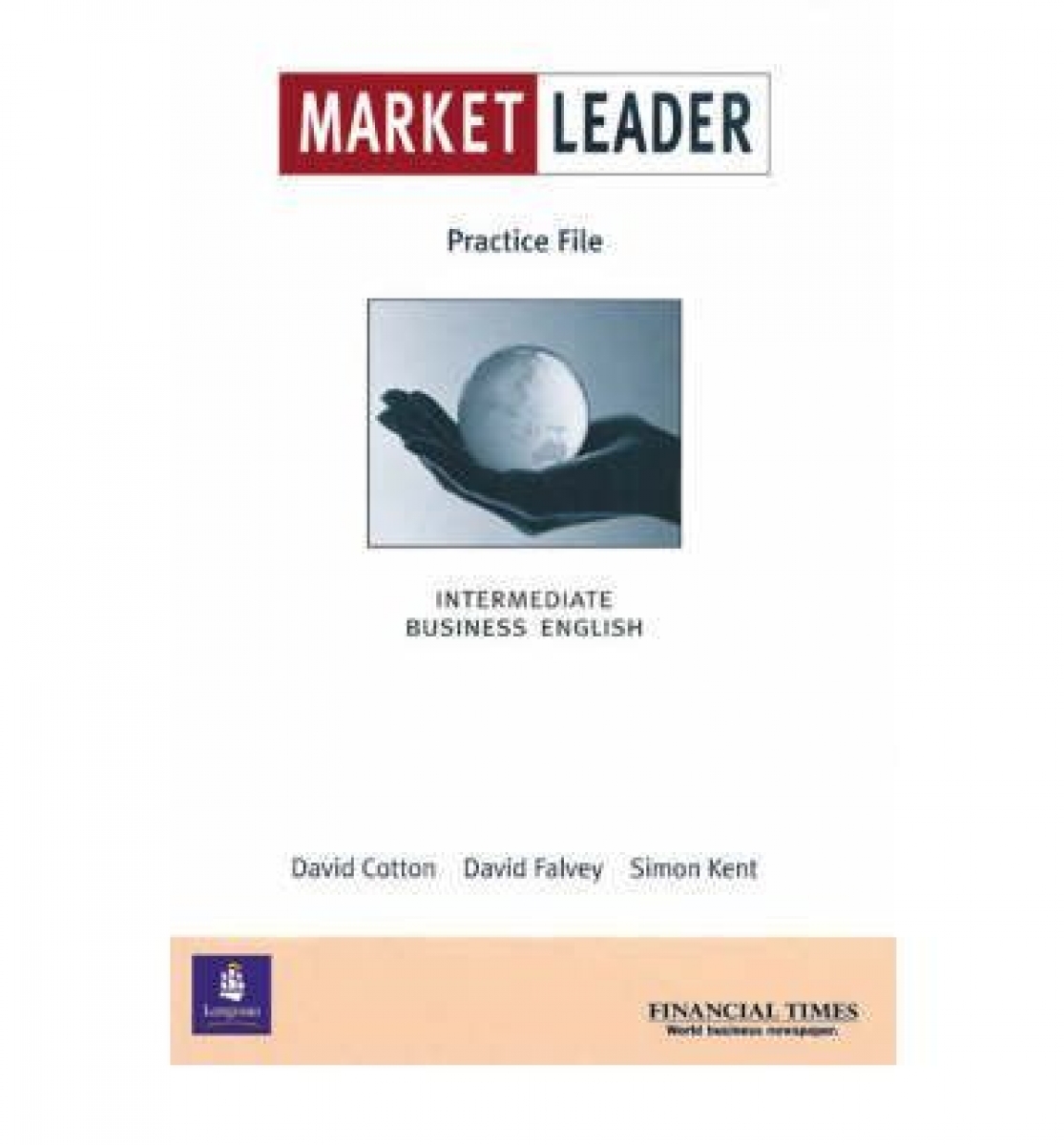 Rogers John Market Leader: Intermediate Business English: Practice File ( CD) 