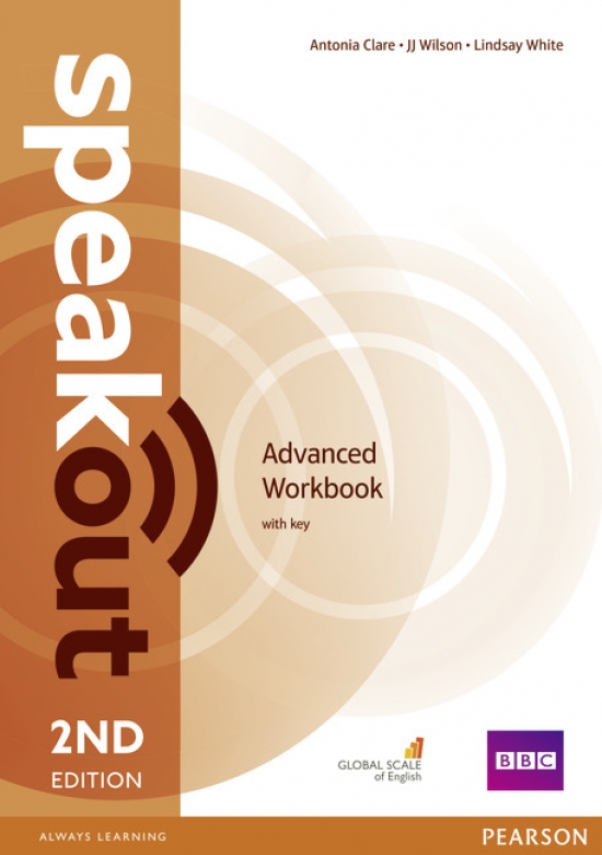Wilson, Clare, Antonia, J. Speakout. 2Ed. Advanced. Workbook with Key 