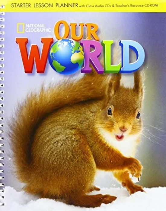 Diane Pinkley Our World Starter Lesson Planner with Class Audio CD & Teacher's Resources CD-ROM 