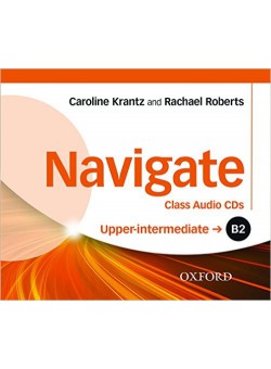 Navigate: B2 Upper-Intermediate: Class Audio CDs. Audio CD 