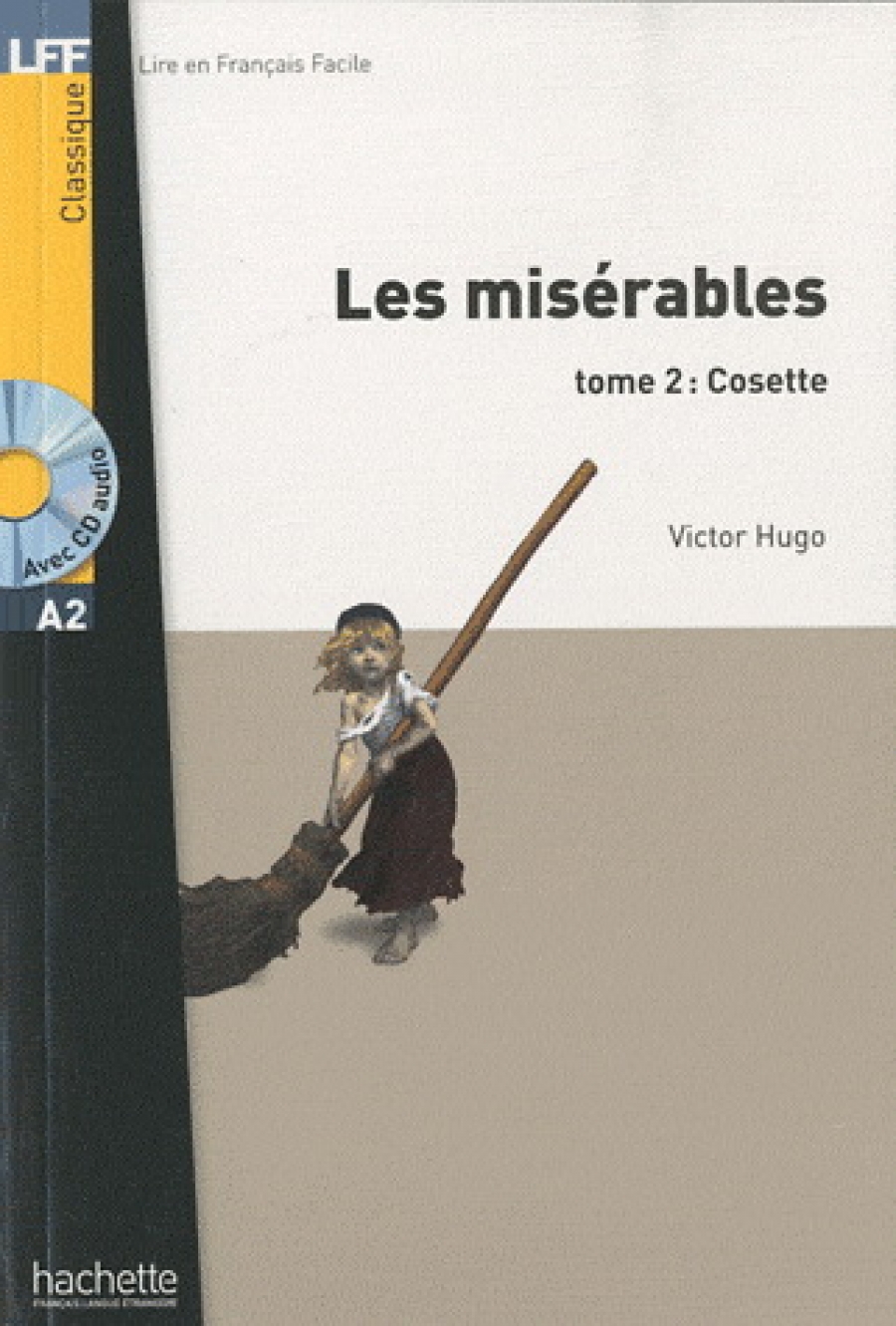 Hugo Les Misérables, Tome 2: Cosette (1CD audio) 