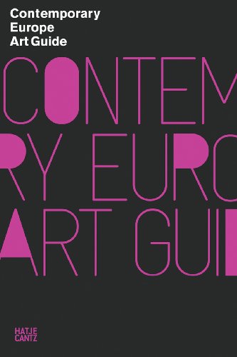 Gordon, M Contemporary Europe. Art Guide 