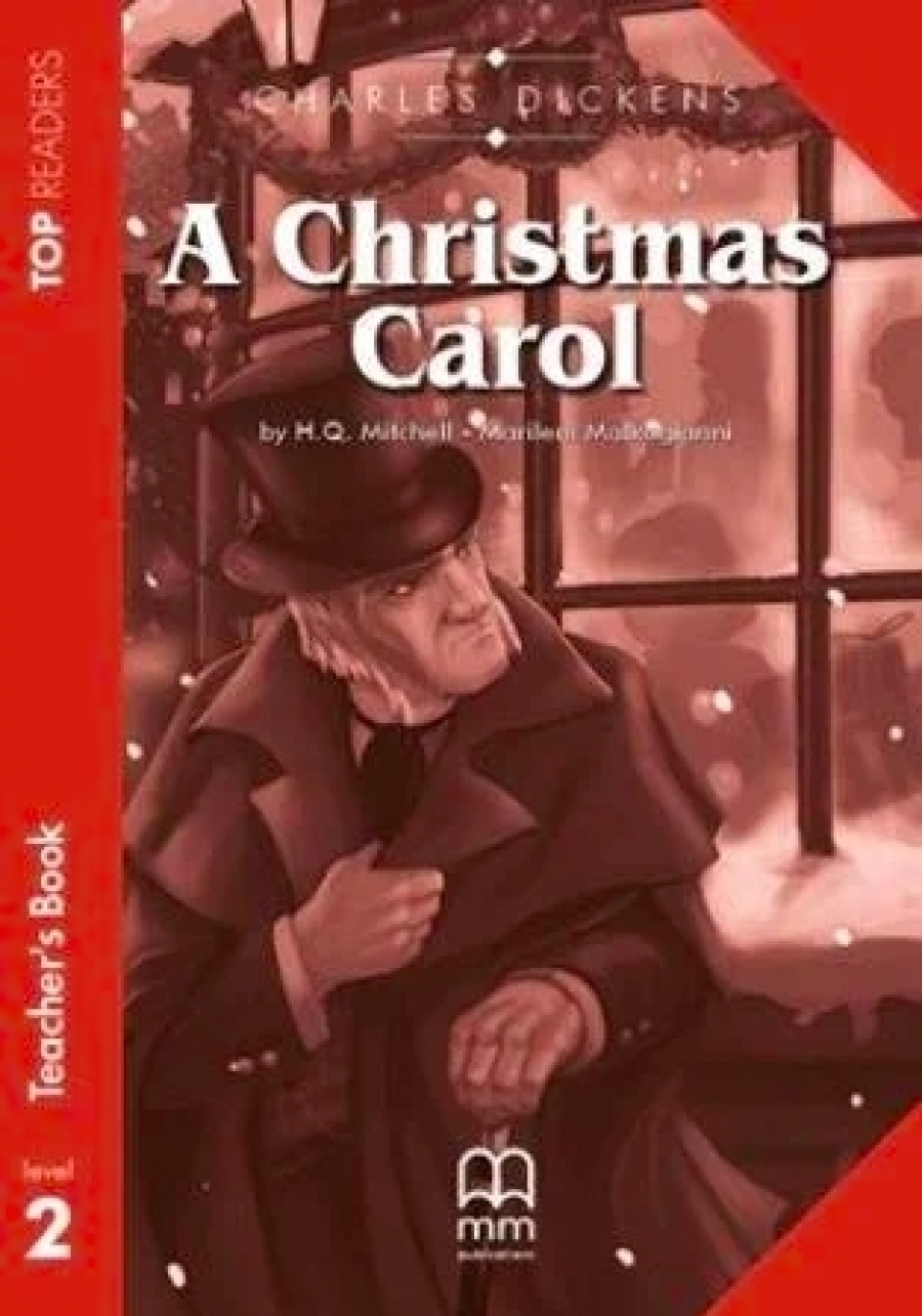 Mitchel H. Q. Christmas Carol. Teacher's Book (Including Student's Book + Glossary) 