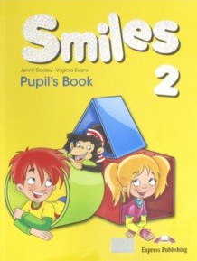 Virginia Evans, Jenny Dooley Smiles 2. Pupil's Book (International).  