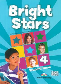 Virginia Evans, Jenny Dooley Bright stars 4. Student book.  