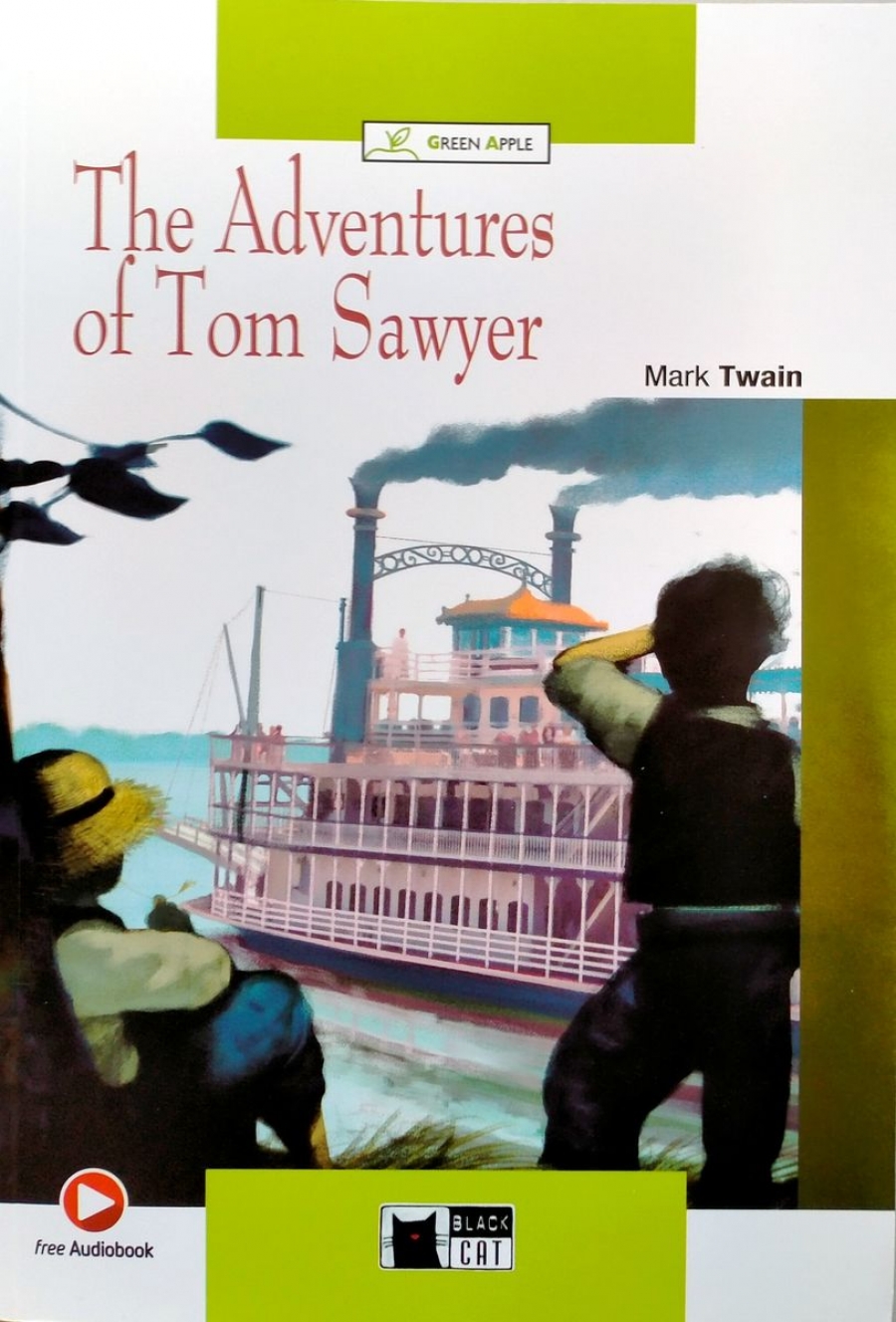 Mark Twain The Adventures of Tom Sawyer (Book with Audio CD-ROM and FREE WebActivities) 