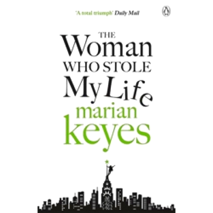 M., Keyes The Woman Who Stole My Life 