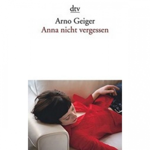 A., Geiger Anna nicht vergessen 
