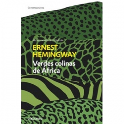 Hemingway, E. Verdes colinas de Africa 