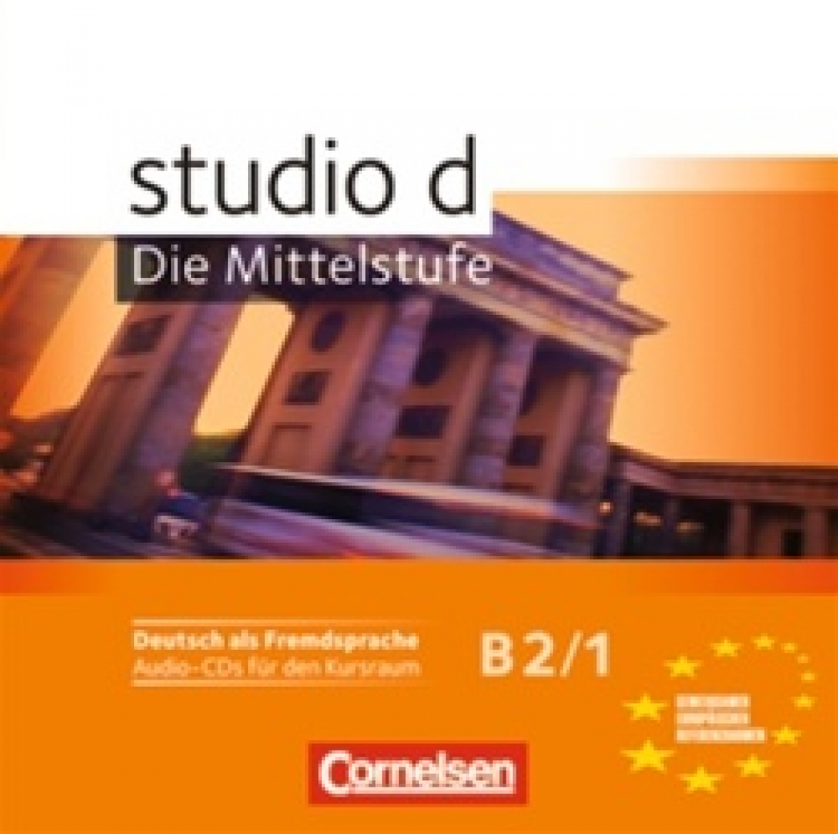 Hermann Funk, Oliver Bayerlein, Silke Demme, Christina Kuhn, hrsg. von Hermann Funk studio d B2. 1 Audio-CDs 