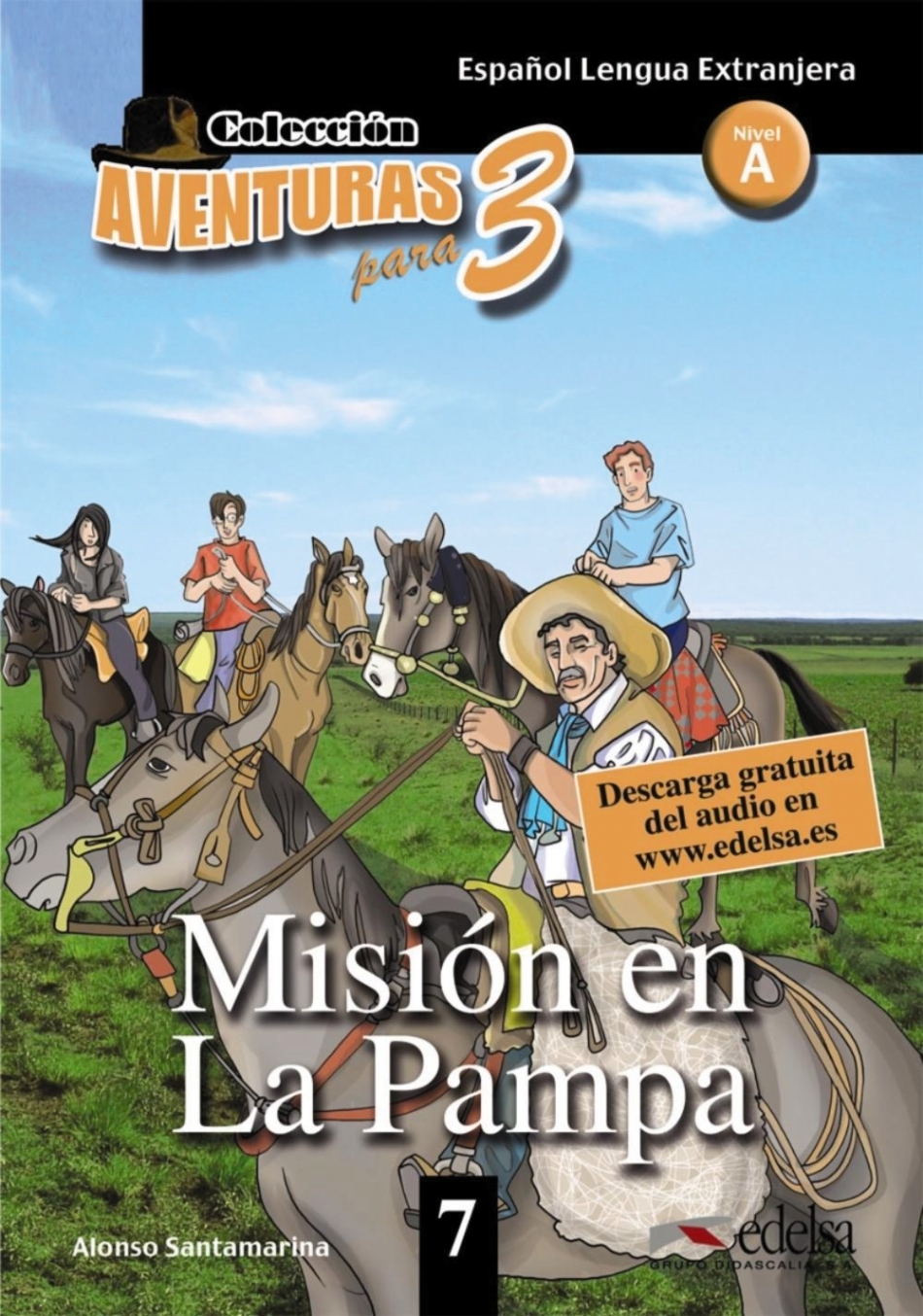Mision en la Pampa. Nivel A 