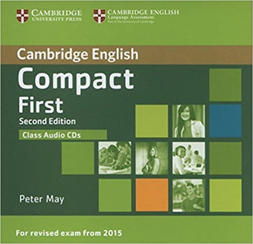 Peter, May Compact First Second Edition (for revised exam 2015) Class Audio CDs (2) () 