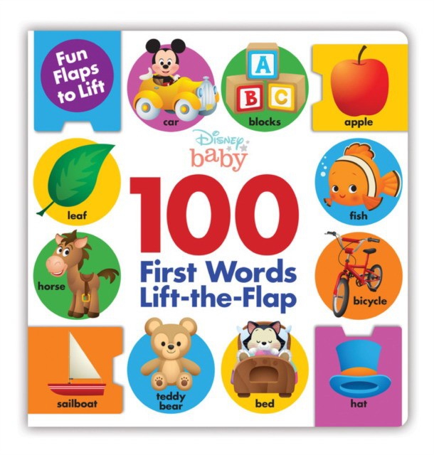 Disney Book Group, Disney Storybook Art Team Disney Baby 100 First Words Lift-the-Flap 