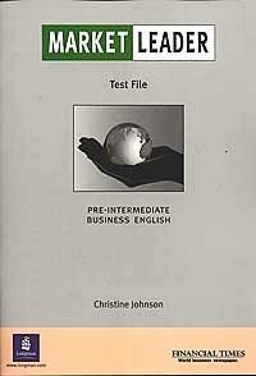Johnson, Christine Market Leader Pre-Intermediate Test File 