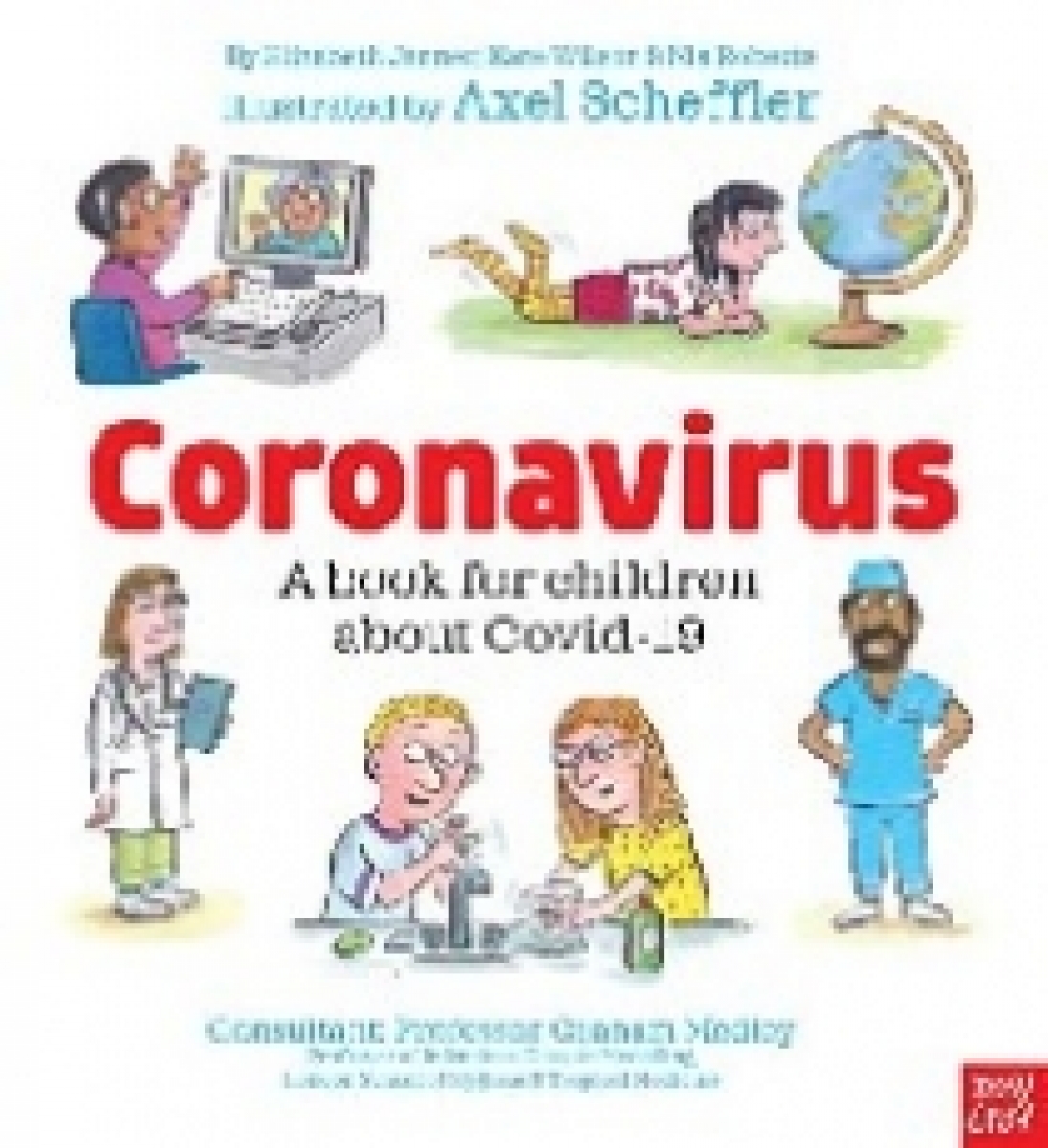 Wilson, Kate (managing Director) Roberts, Nia (hea Coronavirus: a book for children about covid-19 