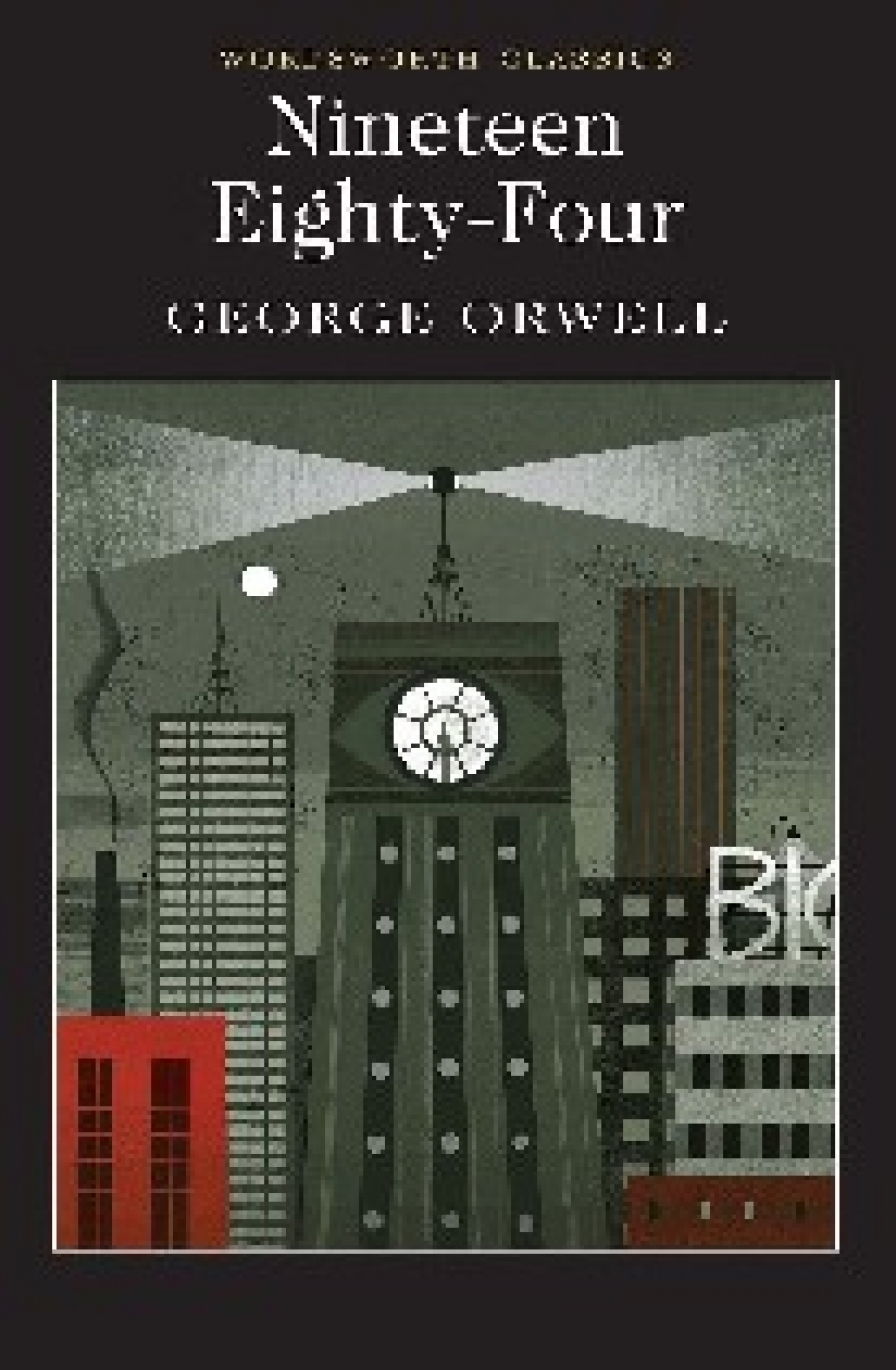 George Orwell Nineteen Eighty-Four 