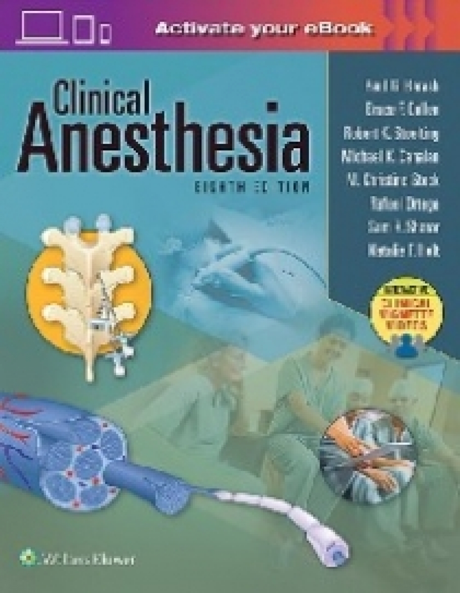 Barash Paul et al Clinical Anesthesia, 8e: Print + Ebook with Multimedia 8e 