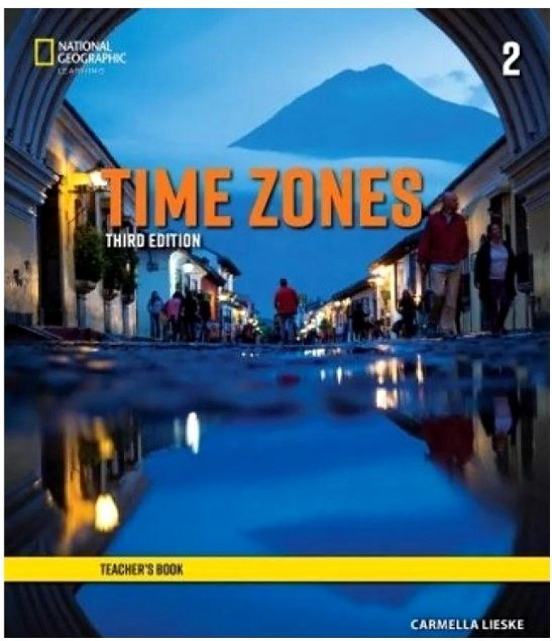 Time Zones 3Ed 2: Teacher's Book