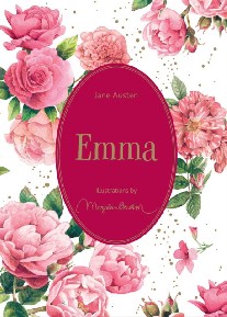 Jane Austen Emma: Illustrations by Marjolein Bastin 