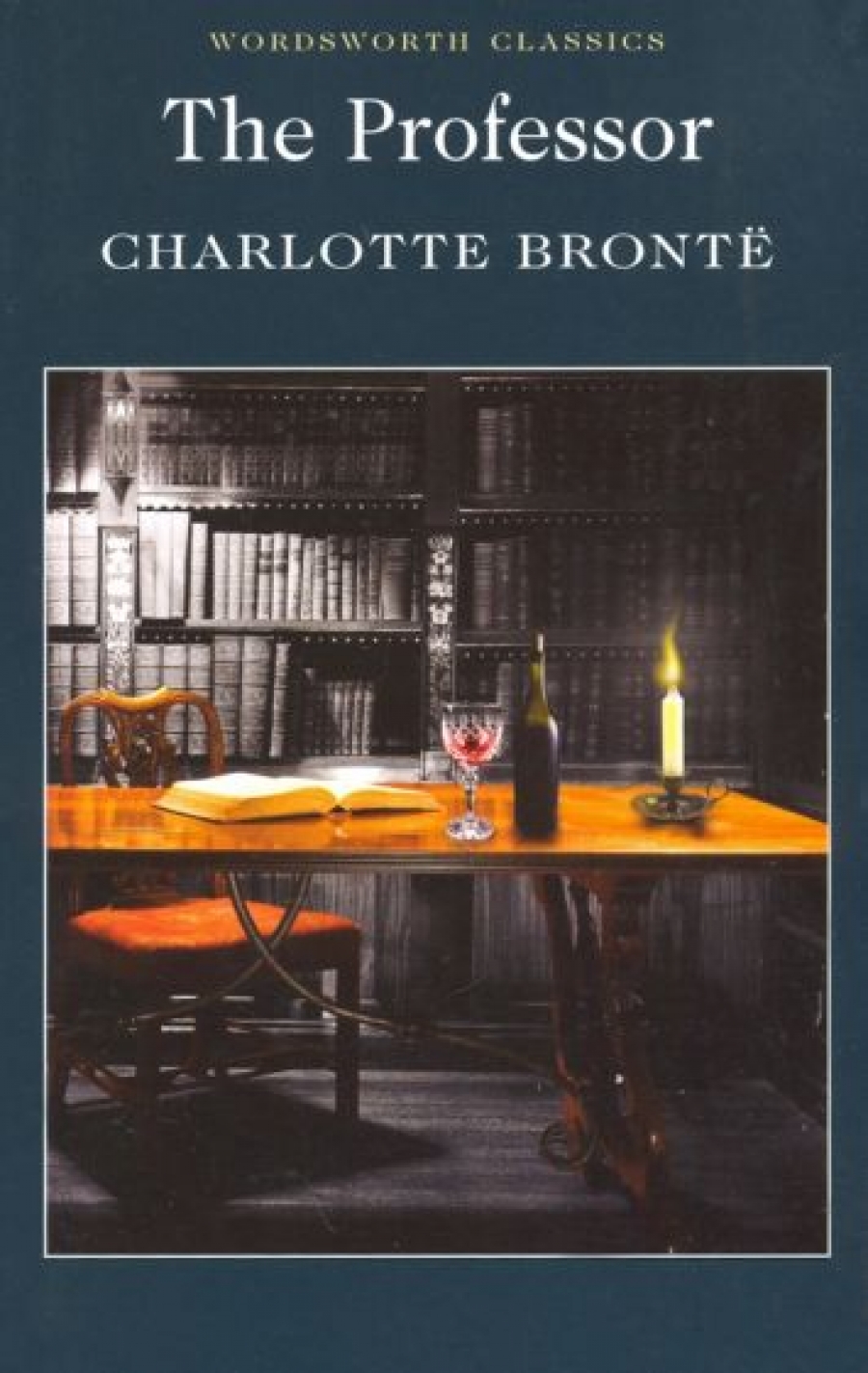 Charlotte Bronte The Professor 
