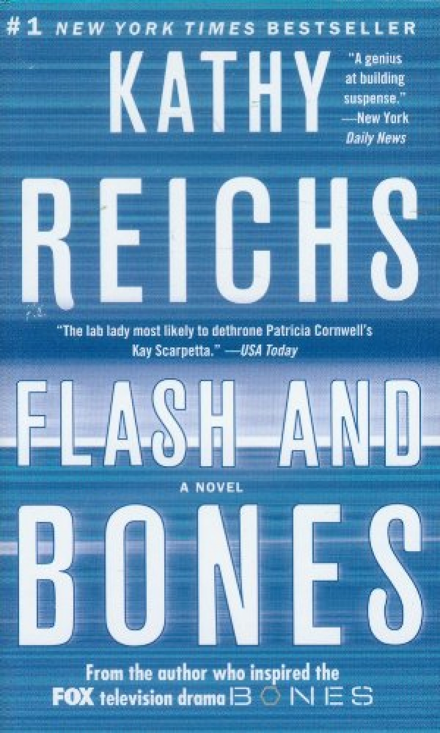 Reichs, Kathy Flash and Bones 