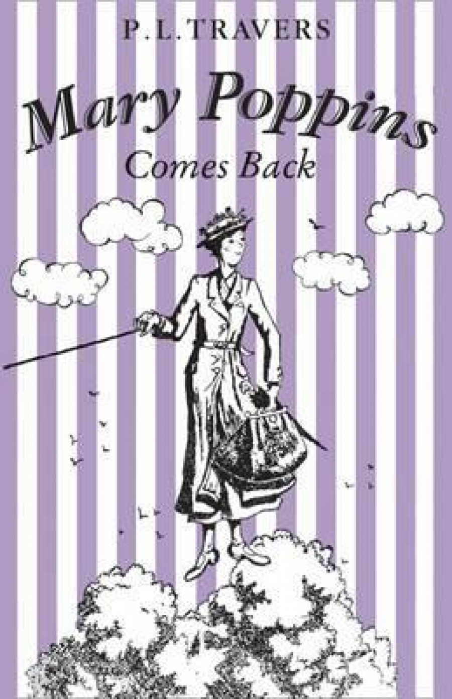 Mary Poppins Comes Back - , Купить c быстрой доставкой или самовывозом,  ISBN 9780008205751 - КомБук (Combook.RU)