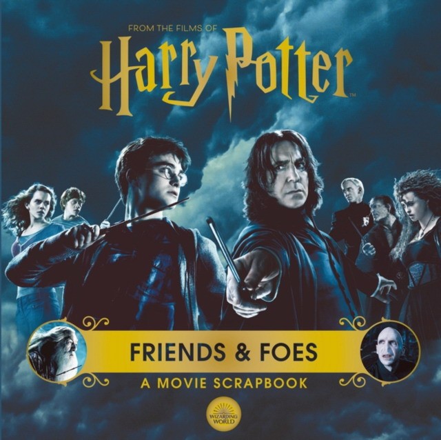 Warner, Bros. Harry potter - friends & foes: a movie scrapbook 