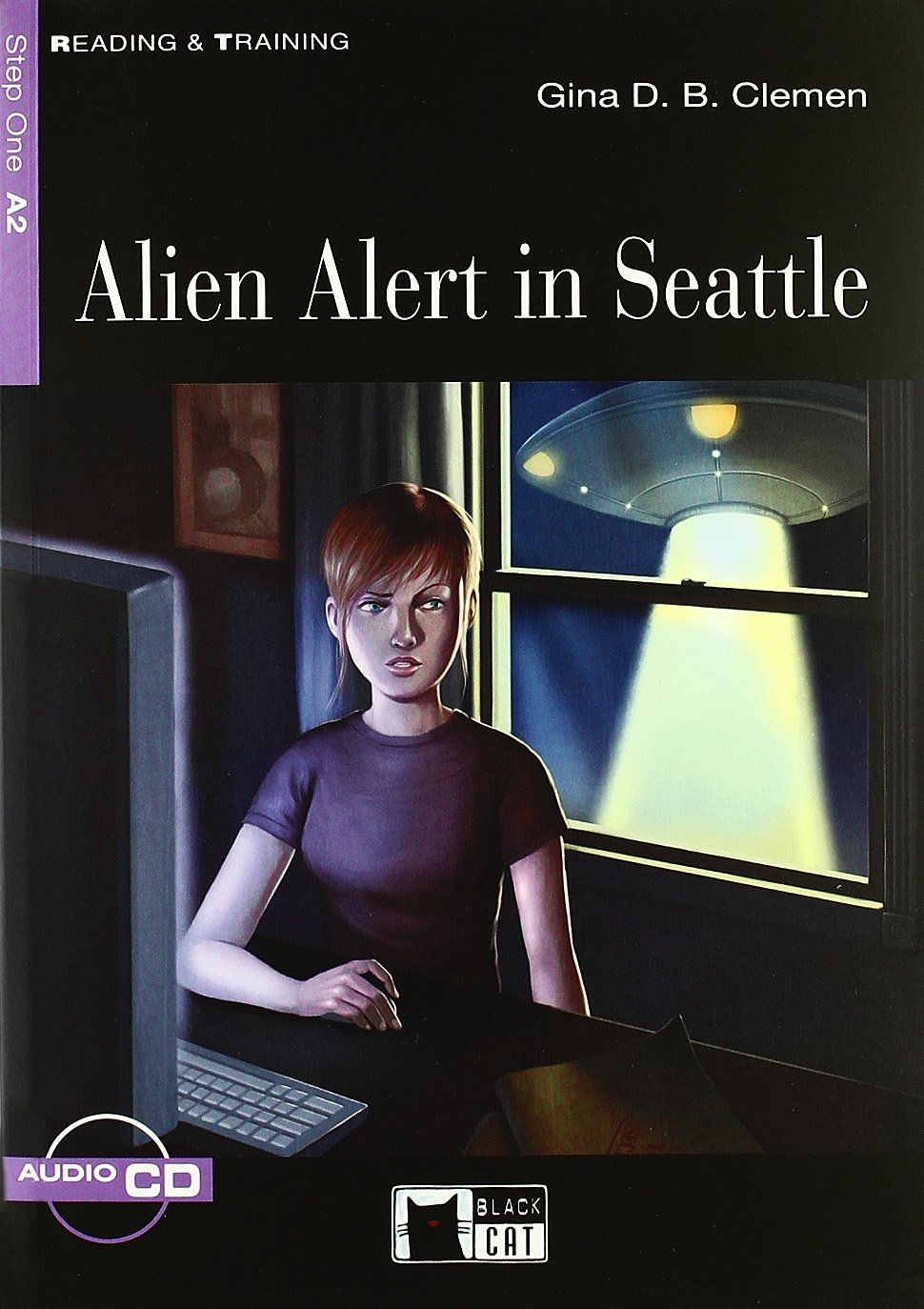 Gina D. B. Clemen Read&Train 1 Alien Alert in Seattle +CD 