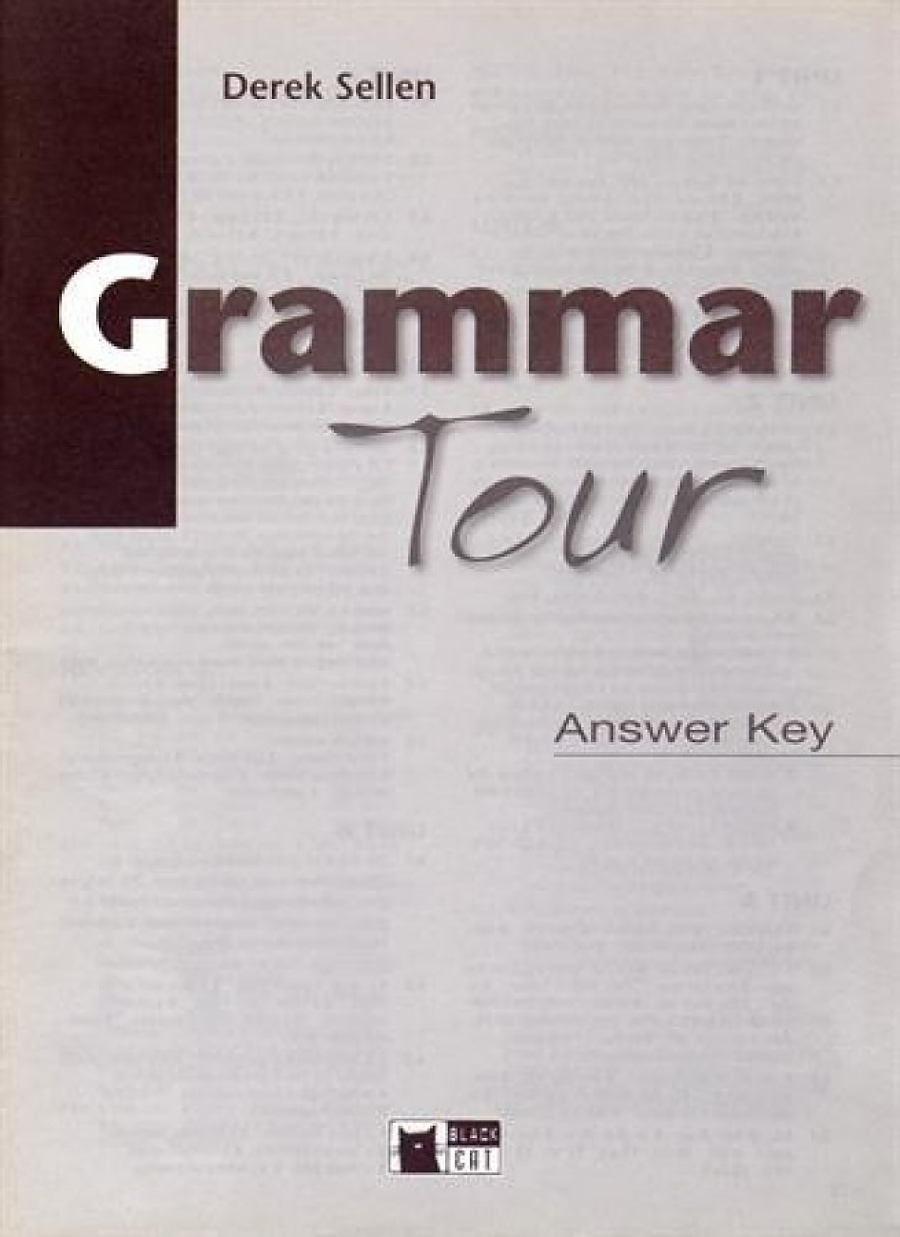 Derek, Sellen Grammar Tour El / Int Ans Key 