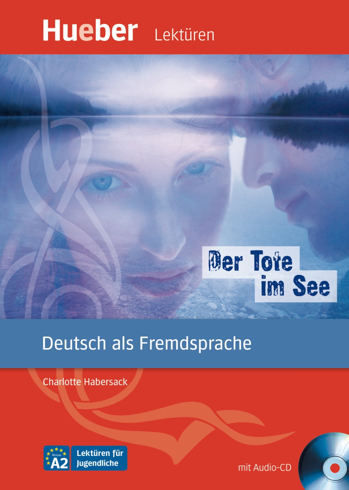 Charlotte Habersack Der Tote im See - Leseheft mit Audio-CD 