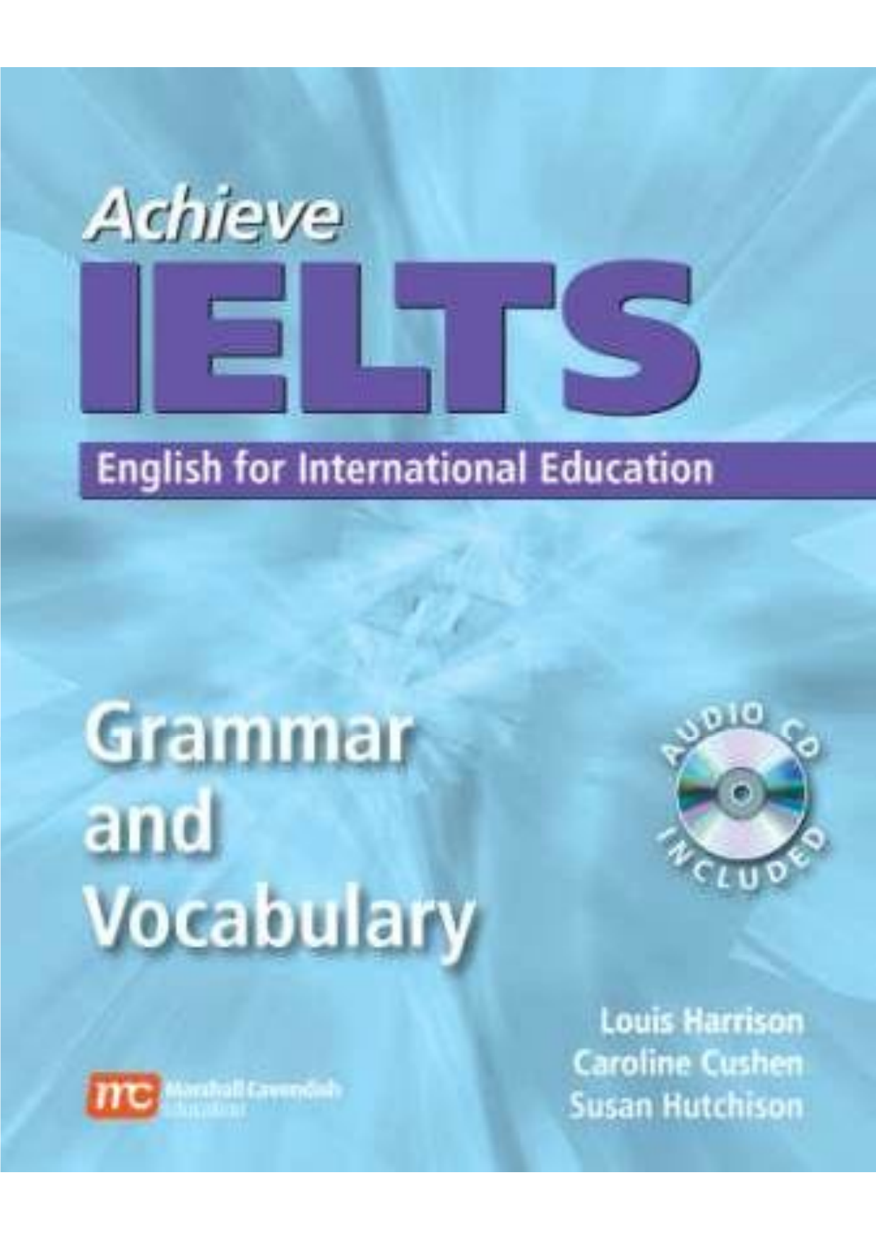 Caroline Cushen, Susan Hutchinson Achieve IELTS Grammar and Vocabulary 