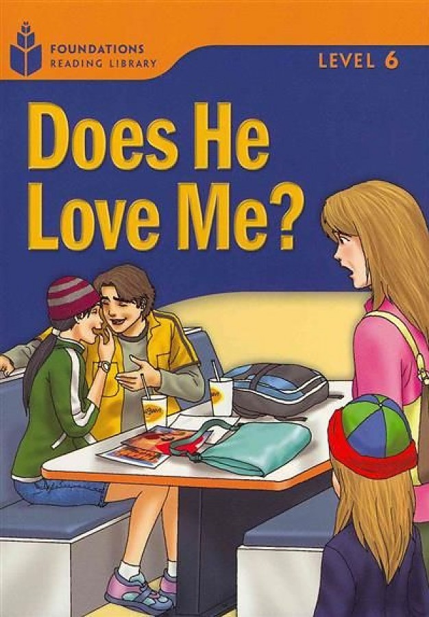 Waring R. Foundation Readers 6.3: Does He Love Me? 