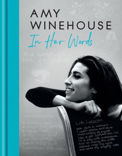 Amy, Winehouse Amy winehouse - in her words 