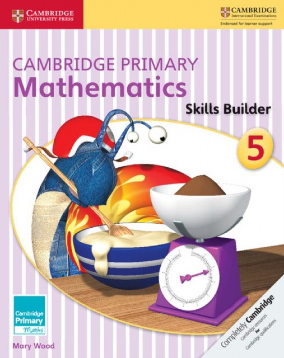 Mary, Wood Cambridge primary mathematics skills builder 5 