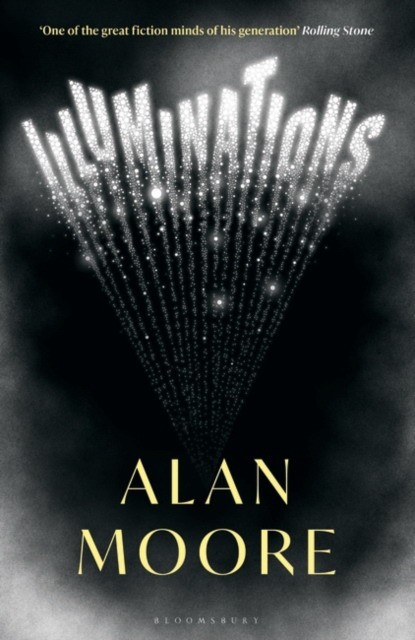 Alan Moore, Moore Illuminations 