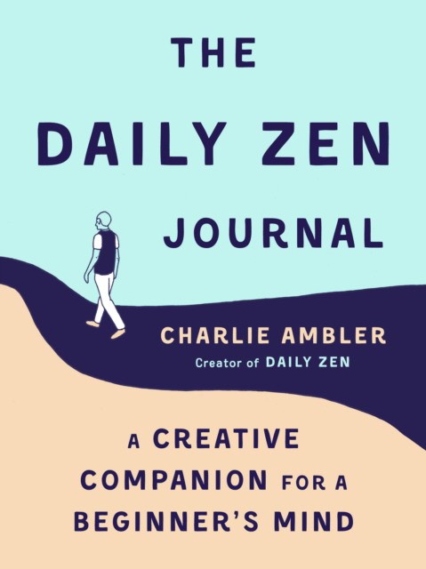 Charlie, Ambler Daily Zen Journal, The 