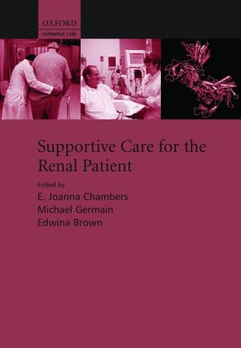 Chambers Supportive Care for the Renal Patient.2004 