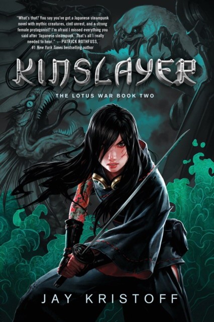 Kristoff Jay Kinslayer: The Lotus War Book Two 