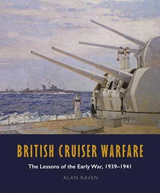 Alan, Raven British cruiser warfare 
