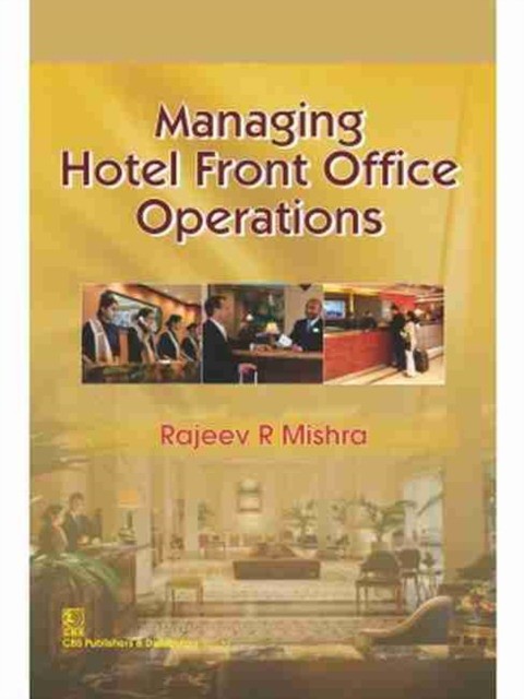 Mishra Managing Hotel Front Office Operations 