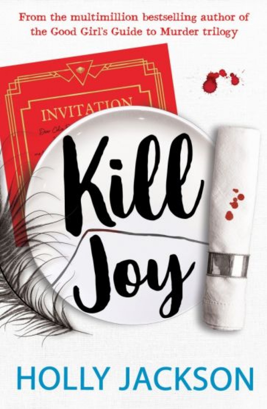 Jackson, Holly Kill joy 