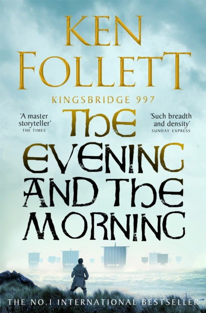 Follett Ken Evening and the morning 
