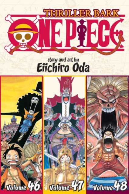 Eiichiro Oda One Piece (Omnibus Edition), Vol. 16 : Includes vols. 46, 47 & 48 : 16 