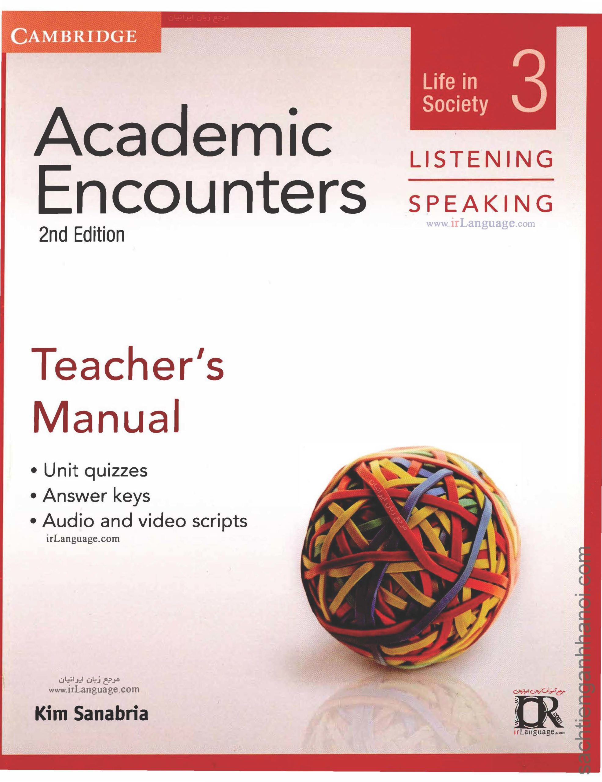 Kim Sanabria Academic Encounters Second edition Life in Society Level 3 Teacher's Manual Listening and Speaking 