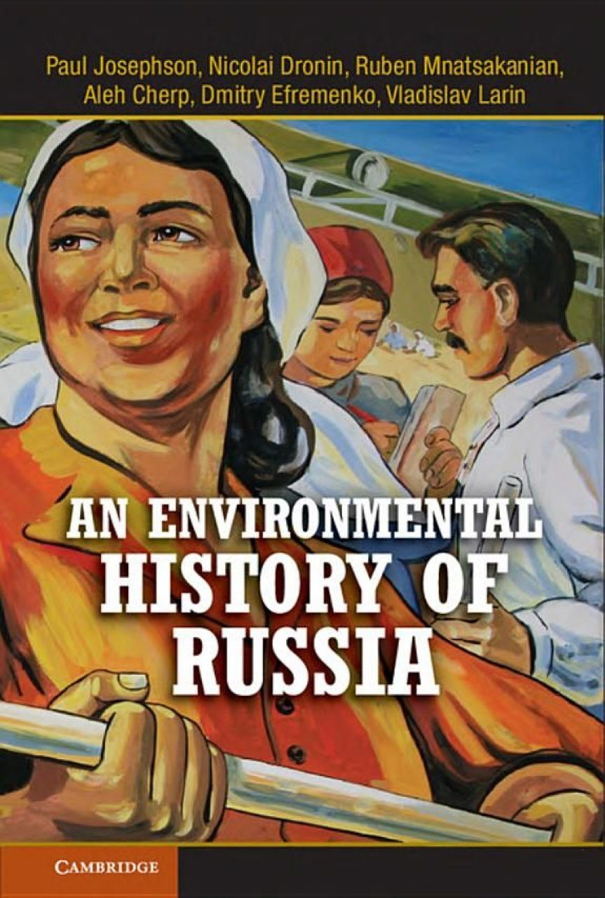 Josephson An Environmental History of Russia 