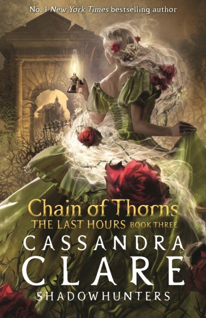 Cassandra, Clare Last hours: chain of thorns 